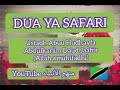 DUA YA SAFARI NA UCHAMBUZI WAKE