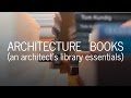 Architecture Books | My Library of Essentials