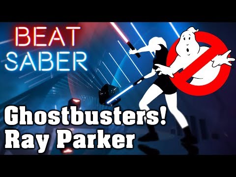 Beat Saber - Ghostbusters Theme - Ray Parker (custom song) | FC