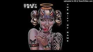 Crazy Town - Intro