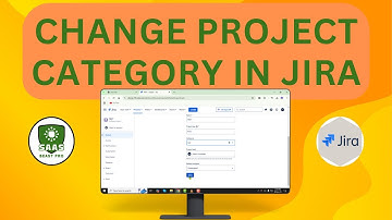 How to Change the Project Category in Jira - Step-by-Step Guide [2025]
