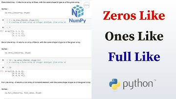 Python Numpy Tutorial - 10 ... Enen zoals * Nullen zoals * Volledige zoals || Arrays