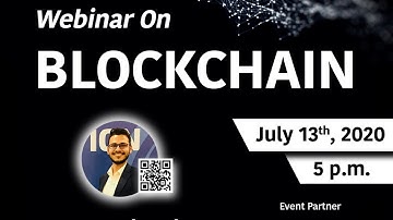 Webinar on Blockchain | Apoorv Shankar | WIE-IEEE MAIT | Learning in Unlock