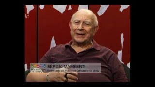 Grupo Temático: Cultura - Sérgio Mamberti
