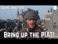 Bring Up The PIAT! - A Bridge Too Far Scene Analysis