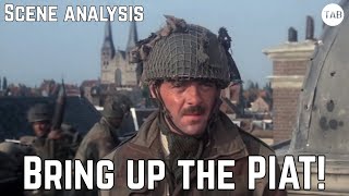 Bring Up The PIAT! - A Bridge Too Far Scene Analysis