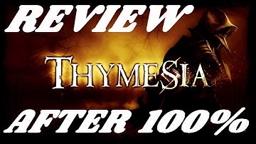Thymesia [2022] - Review After 100% - My Fair Review - Bloodborne, Sekiro and Demon