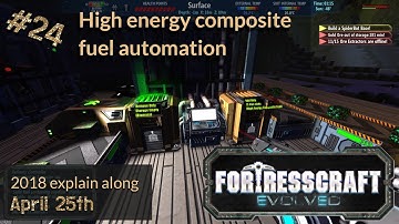 High energy composite fuel automation - FortressCraft Evolved - Patch 21 2018 ep24