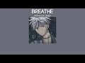 [ THAISUB | SLOWED ] Breathe - Mackenzie Ziegler #lyrics