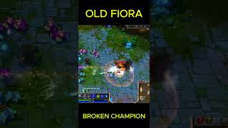 Old Fiora is broken 🔥🔥 #leagueoflegends #oldfiora #fiora #old #nostalgia #shorts #viralvideo #lol