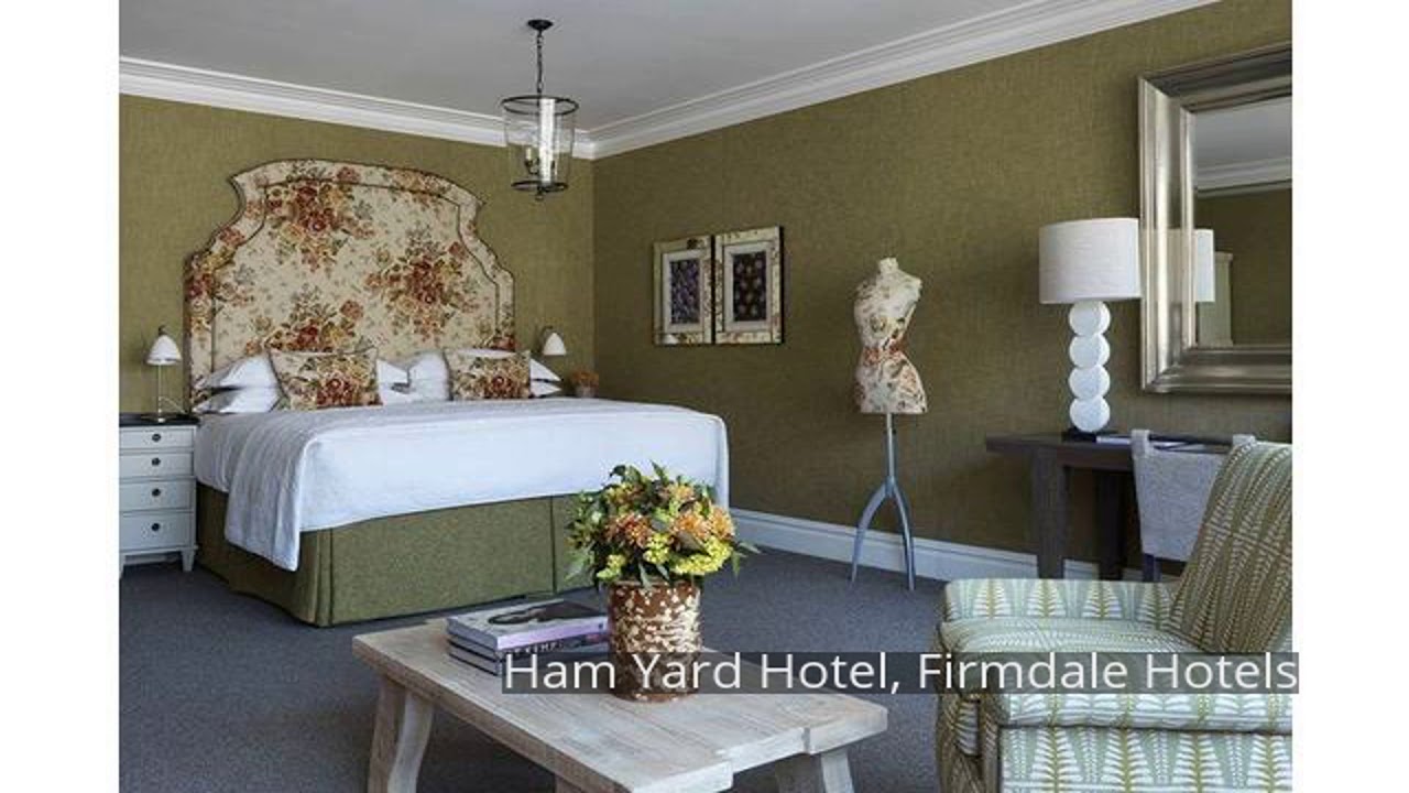 Ham Yard Hotel, Firmdale Hotels