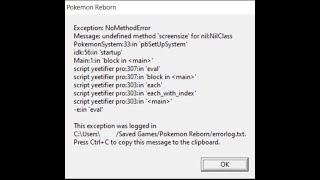 Pokemon Reborn - How to fix "Undefined method 'screensize' for NilClass" Error