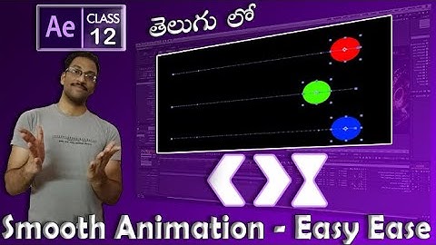 #12 After Effects - Using Easy-Ease  [ TELUGU ] || AfterEffects Basic in TELUGU