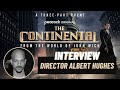 THE CONTINENTAL Director Albert Hughes | POC Culture