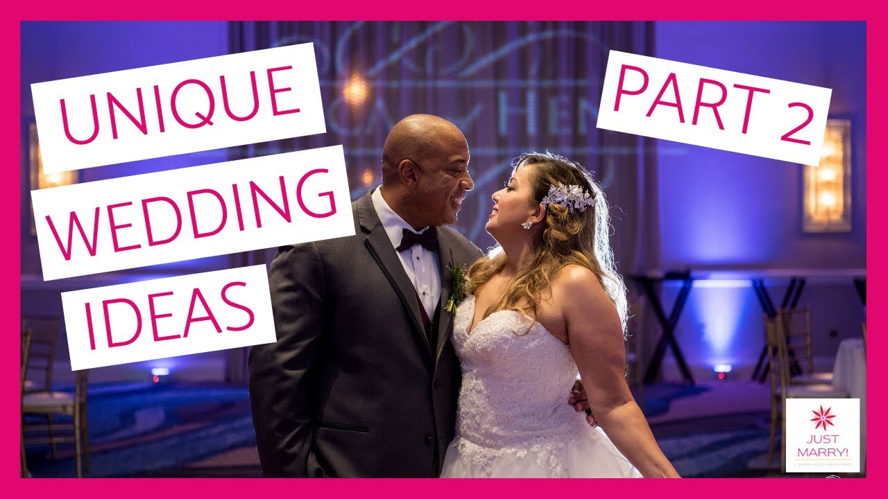 10 UNIQUE Wedding Ideas: Part 2