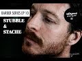 STUBBLE & STACHE (Barber Beard Trim & Shave Series Ep 10)