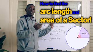 How to find the arc length and area of a sector ?
