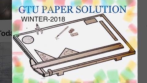 GTU Solved paper | BE- winter-2018  | Part-2 (Gujarati ) | Engineering Graphics and Design-3110013