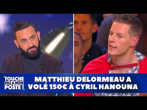 Matthieu Delormeau avoue avoir volé 150€ à Cyril Hanouna