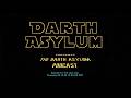 Episode 8 | The Last Jedi | The Darth Asylum Podcast