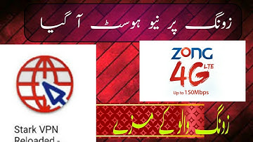 zong free internet 2022 |zong stark vpn new file | zong new host 2022