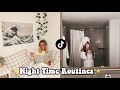 ✨TIK TOK Night Time Routine Compilation-BEST NIGHTLY ROUTINES✨