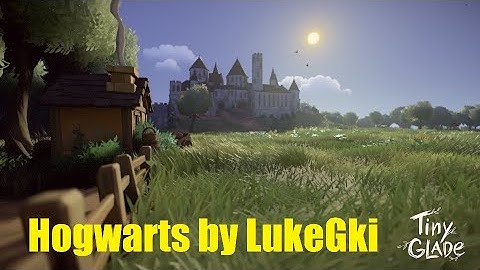 Harry Potter: Hogwarts in Tiny Glade Castle and Grounds from books - Hogwarts by LukeGki