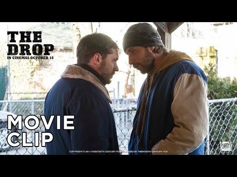 THE DROP [Exclusive Movie Clip 'You Know What You're Gonna Do' in HD (1080p)]