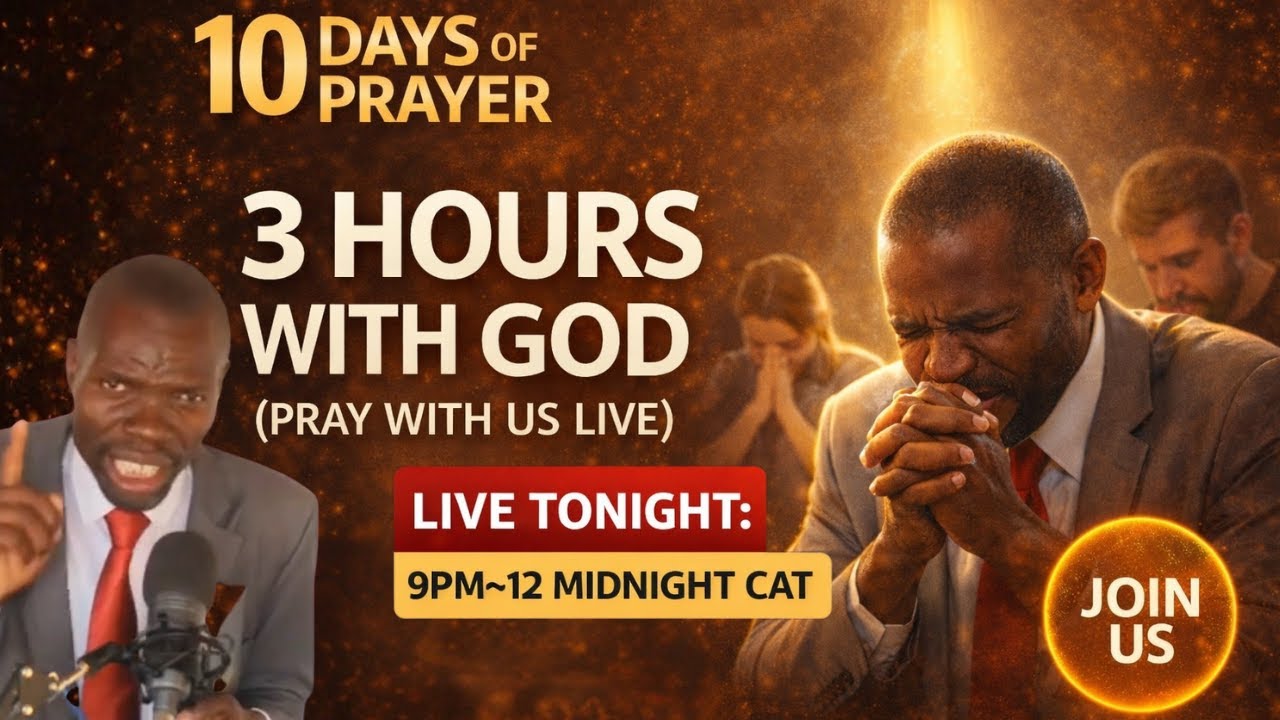 3 Hours With God | Live Prayer Session | 10 Days of Prayer Finale