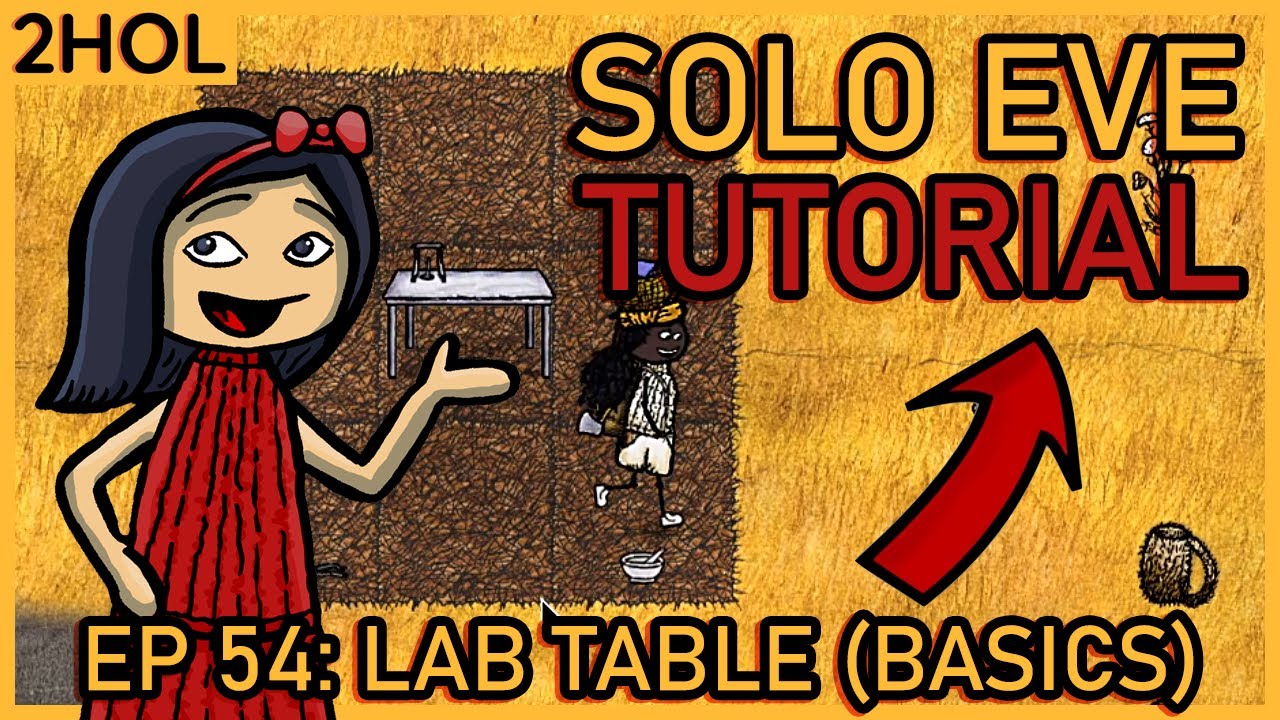 Lab Table part 1 - steel, kaolin and rubber - Solo Eve Tutorial in 2HOL ...