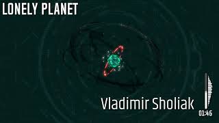 Lonely planet - Vladimir Sholiak