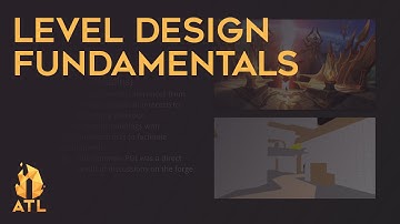 Level Design Fundamentals - ATL GameDevs Talks