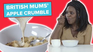 British Mums Try Other British Mums' Apple Crumble