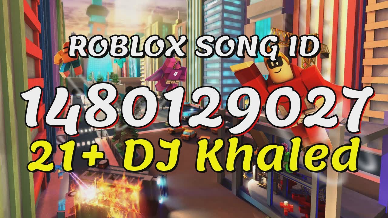 21+ DJ Khaled Roblox Song IDs/Codes YouTube