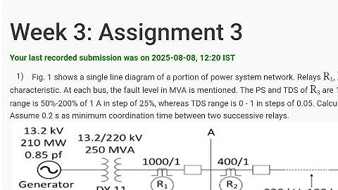 Week 3 Power system protection and switchgear solution NPTEL #shailendra_ee #bue_ee #engineering #ee