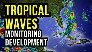 Monitoring for Tropical Development...