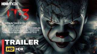 It 3 Trailer Español It 3 El Renacimiento Del Mal