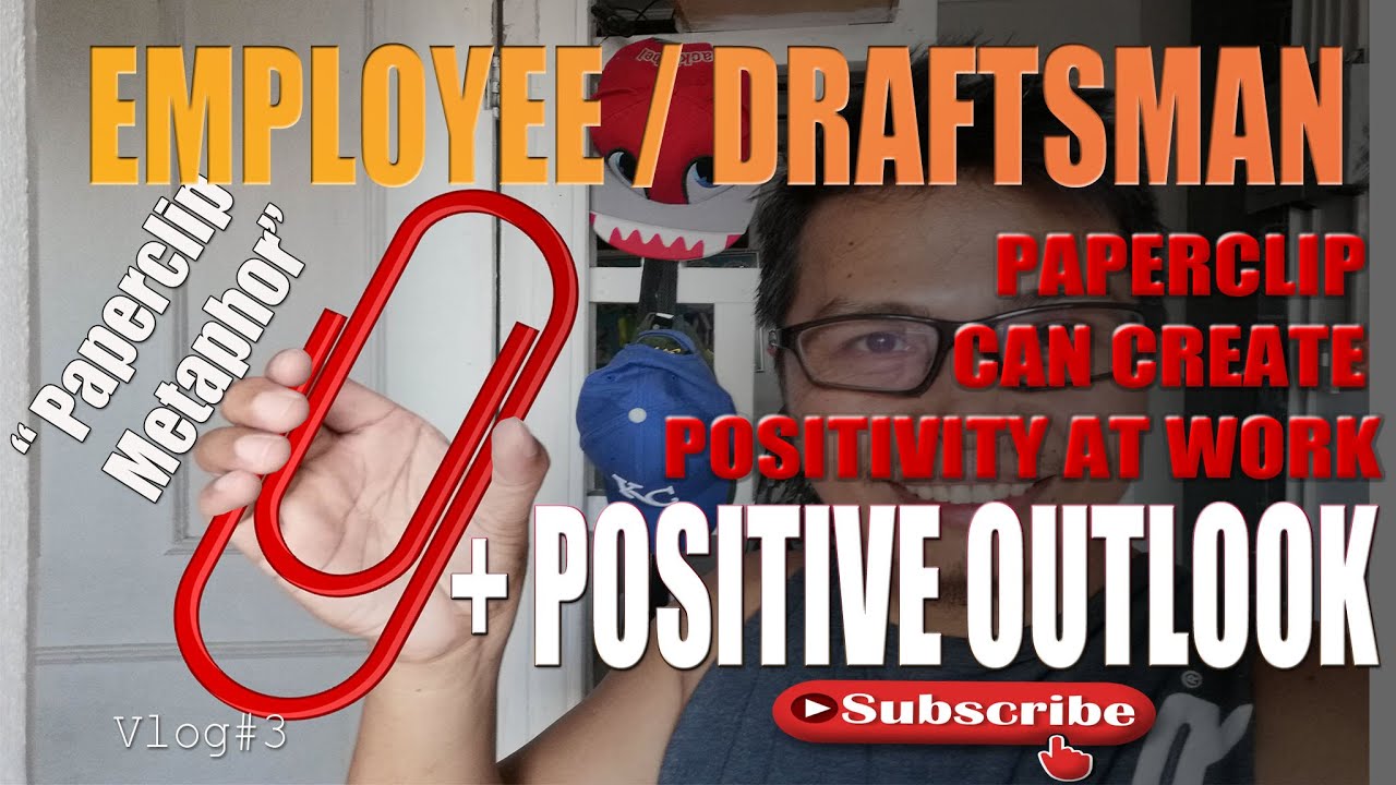 POSITIVE OUTLOOK AT WORK / Metaphor of a Paperclip for New Employees ...