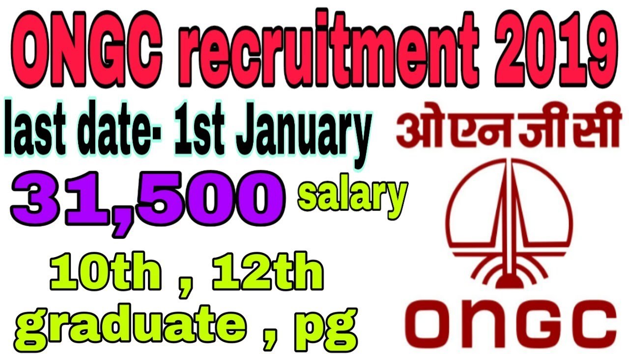 ONGC recruitment 2018 19 || Ongc recruitment for technician