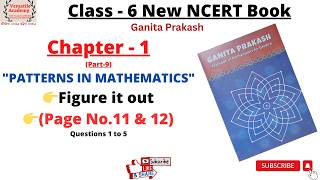 Class-6|Ganita Parkash|Chapter-1"Patterns in Mathematics"|Page11&amp;12 |Figure it out-Ques1to5 (Part-9)