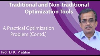 Lecture 34: A Practical Optimization Problem (Contd.)