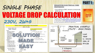 Voltage Drop Calculation Single Phase using PEC 2017 : 230 Volts System