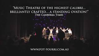 Pot-Pourri Highlights Video - Music Theatre Of The Highest Calibre