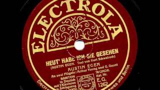 Heut' habe ich sie gesehen (Austin Egen, 1929)
