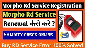 How To Buy Morpho RD Service and Renewal | morpho rd service registration|मोर्फो डिवाइस की सर्विस |