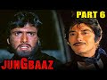 Jung Baaz (1989) - Part 6 | Superhit Hindi Movie l Govinda, Madakini, Danny Denzongpa, Raaj Kumar