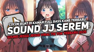 DJ DROP ENAKEUN V20 SOUND JJ KANE FULL BASS COCOK BUAT DI KAMAR MENGKANE VIRAL TIKTOK TERBARU 2025