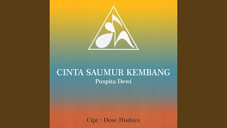 Video thumbnail of "Puspita Dewi - Cinta Saumur Kembang"