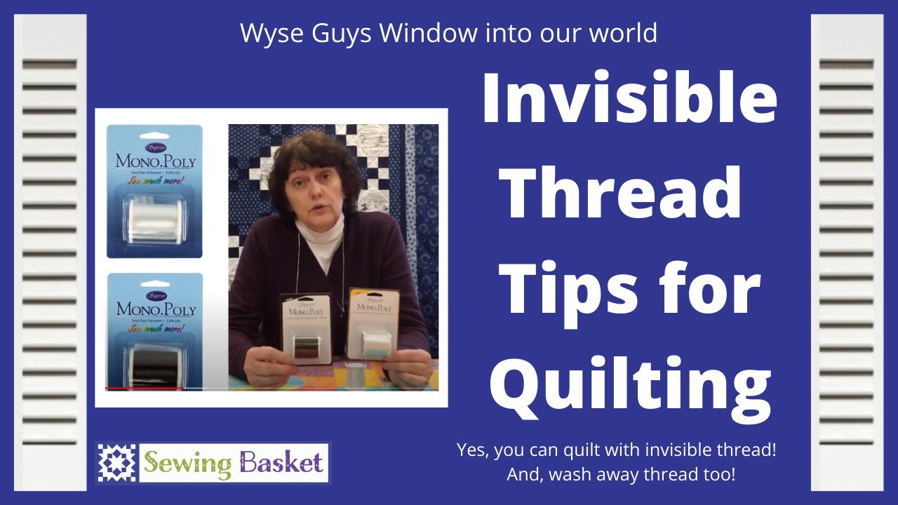 How to sew with Invisible Thread. Preview your quilting with wash away  thread 