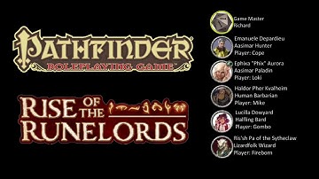 Rise of the Runelords | Session 1- The Swallowtail Fair (Audio)